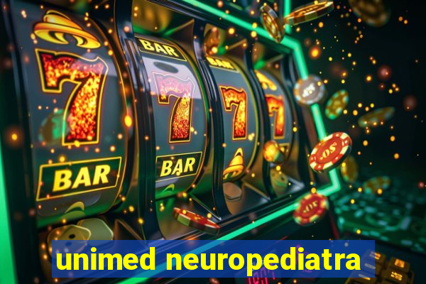 unimed neuropediatra